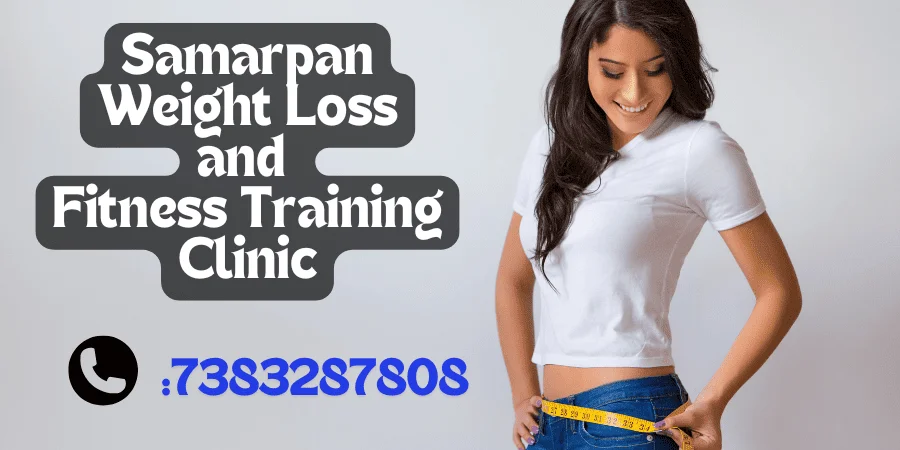 Samarpan Weight Loss and Fitness Training Clinic