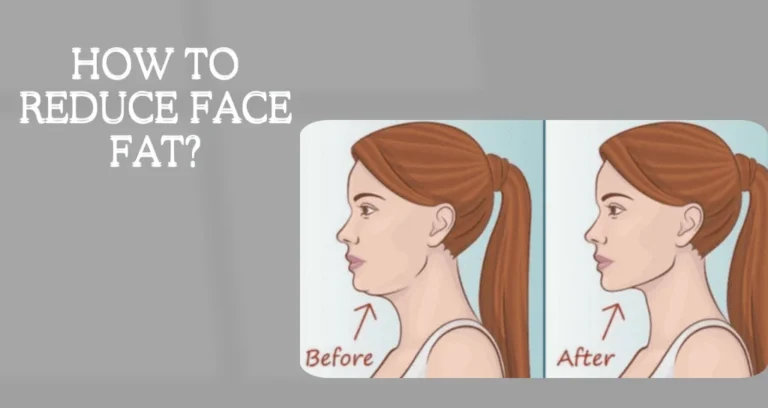 how to lose face fat