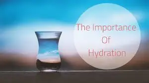 The importance of hydration for weight loss