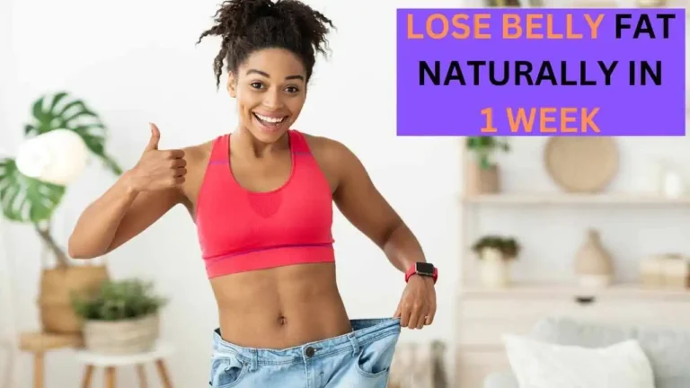 How-to-lose-belly-fat-naturally-in-1-week